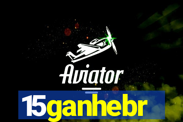 15ganhebr