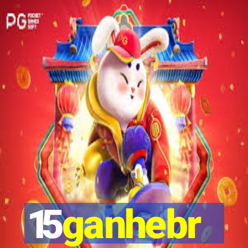 15ganhebr