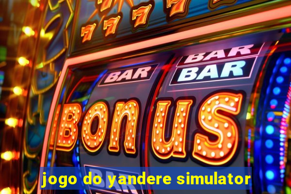 jogo do yandere simulator