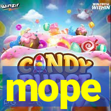 mope