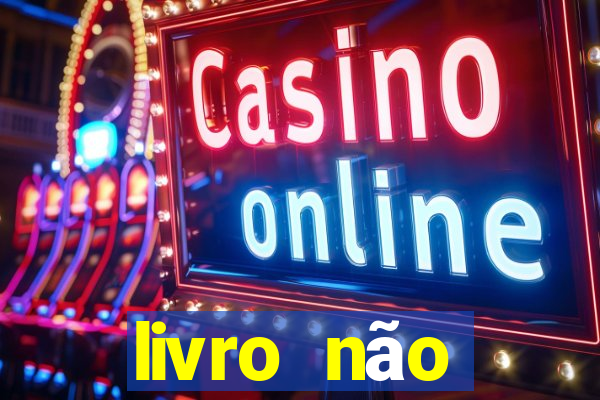livro não merecimento hélio couto pdf