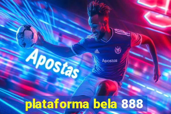 plataforma bela 888