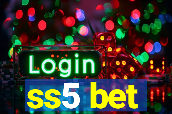 ss5 bet