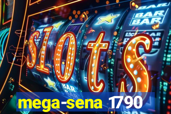mega-sena 1790