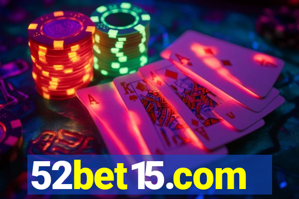 52bet15.com