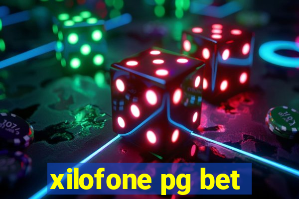 xilofone pg bet