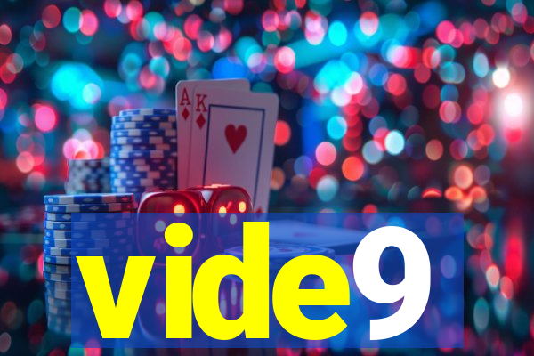 vide9