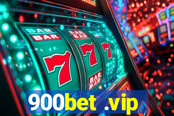 900bet .vip
