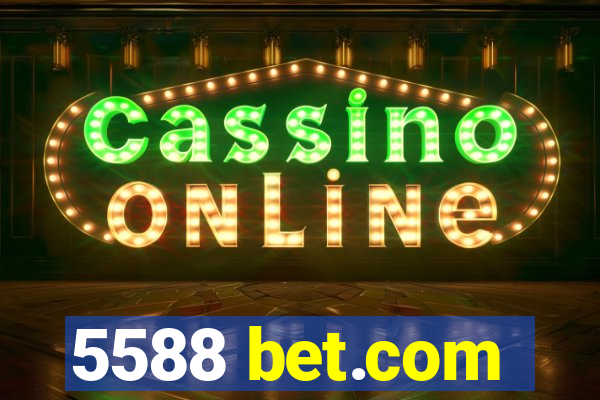 5588 bet.com