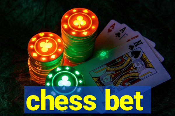 chess bet