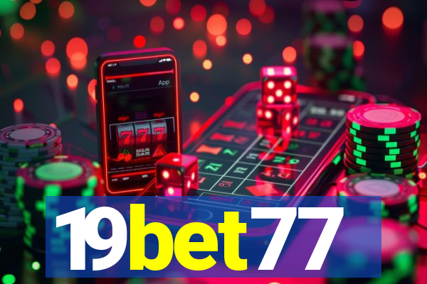 19bet77