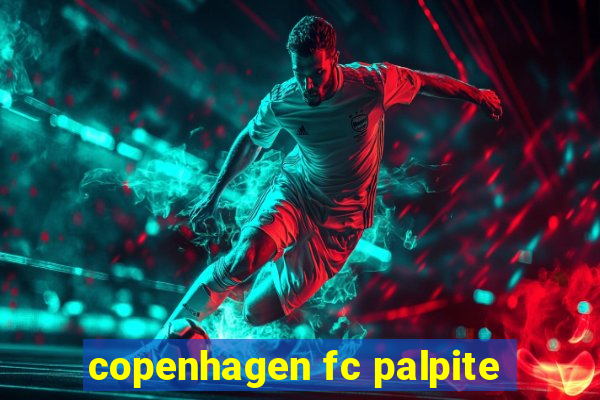 copenhagen fc palpite
