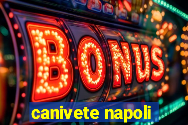 canivete napoli