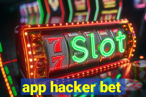 app hacker bet