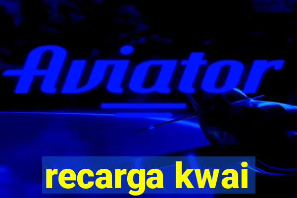 recarga kwai