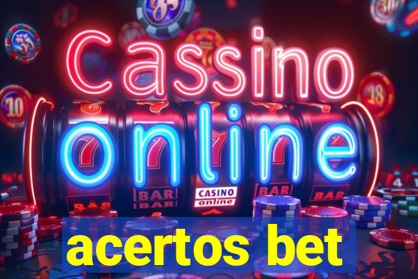 acertos bet