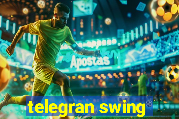 telegran swing
