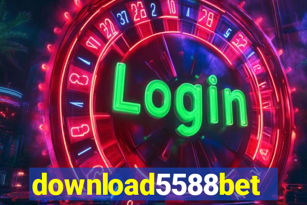 download5588bet