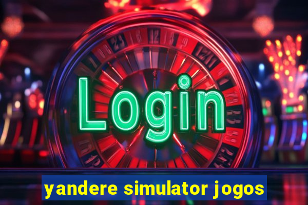 yandere simulator jogos