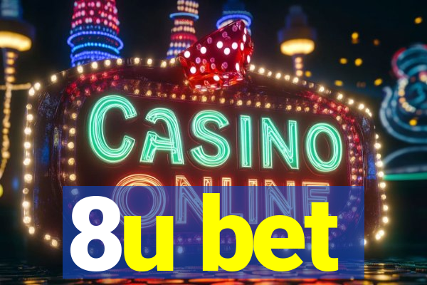 8u bet