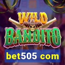 bet505 com