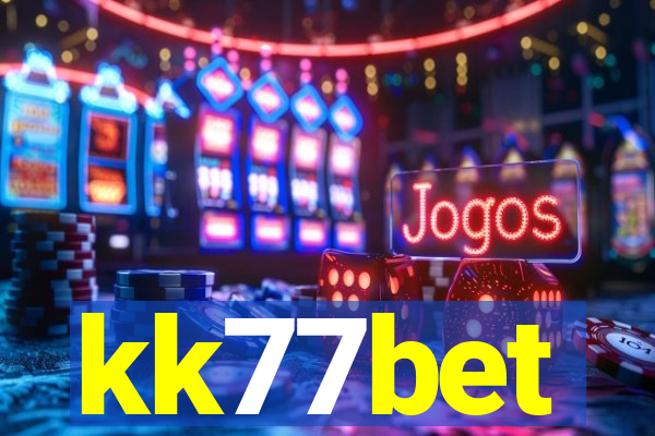 kk77bet