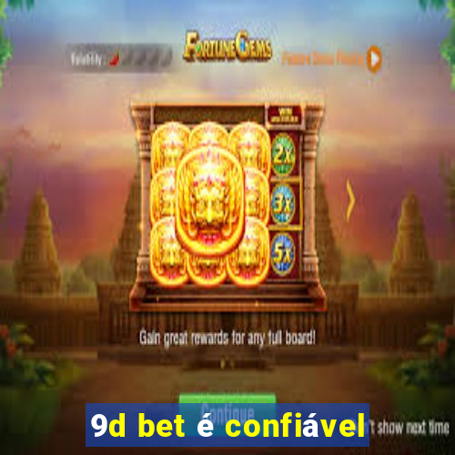 9d bet é confiável