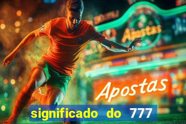 significado do 777 no crime