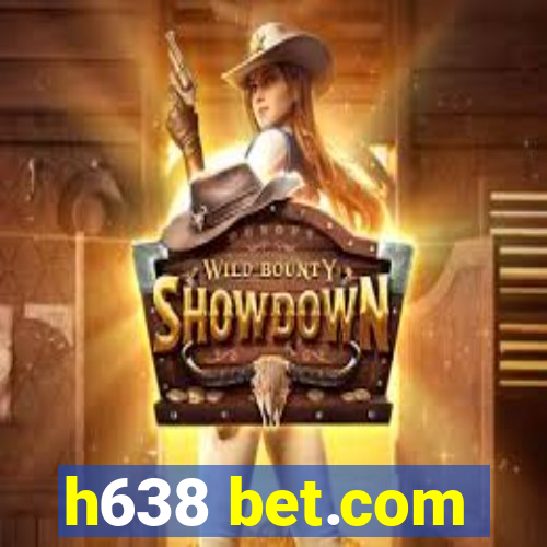 h638 bet.com