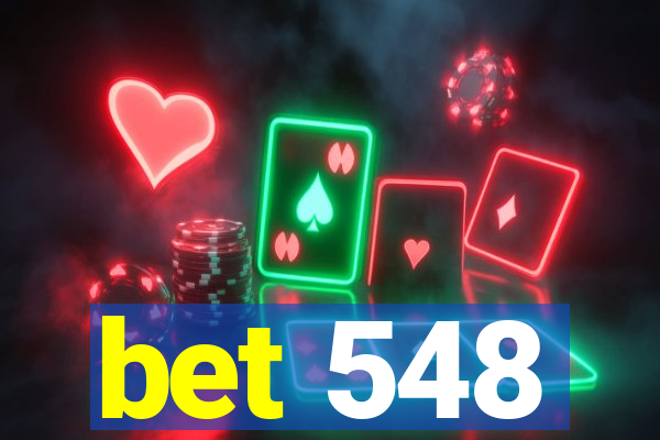 bet 548