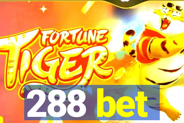 288 bet