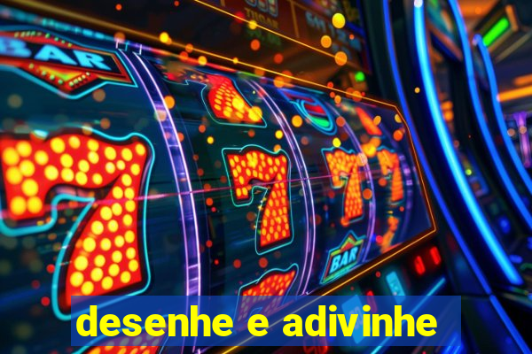 desenhe e adivinhe