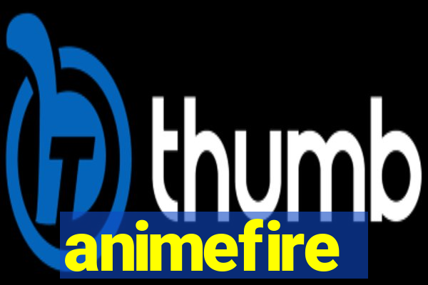 animefire