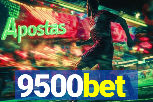 9500bet