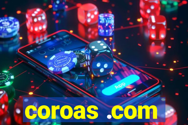 coroas .com
