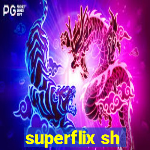 superflix sh