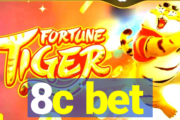 8c bet