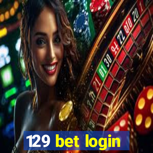 129 bet login