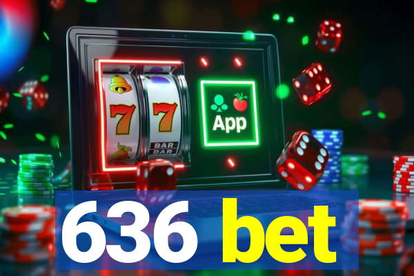 636 bet