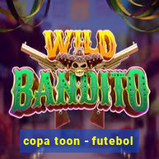 copa toon - futebol