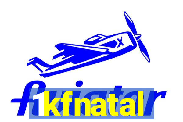 1kfnatal