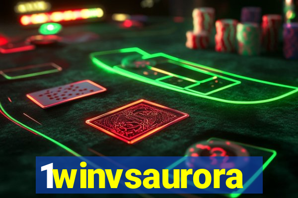 1winvsaurora