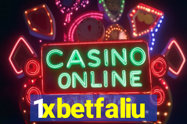 1xbetfaliu
