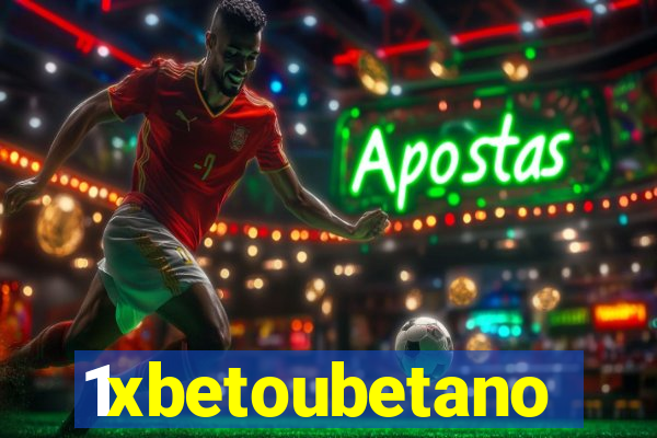 1xbetoubetano