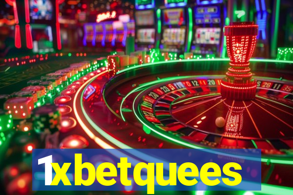 1xbetquees