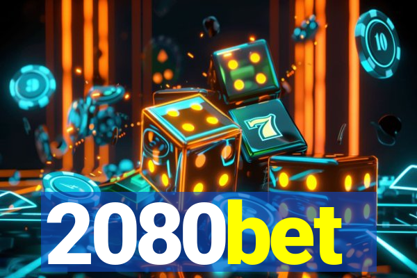 2080bet