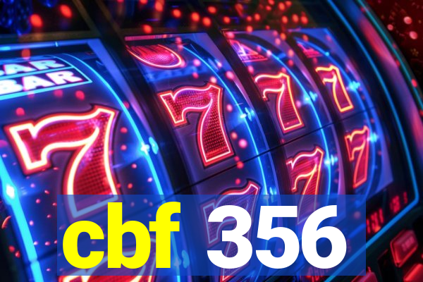 cbf 356