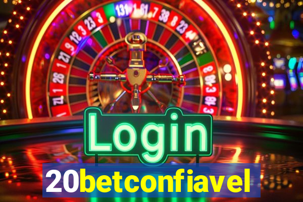 20betconfiavel