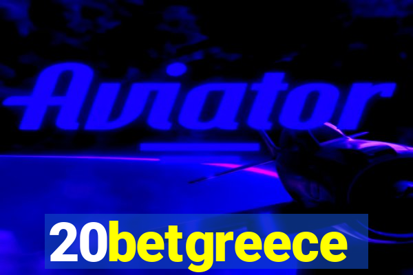 20betgreece