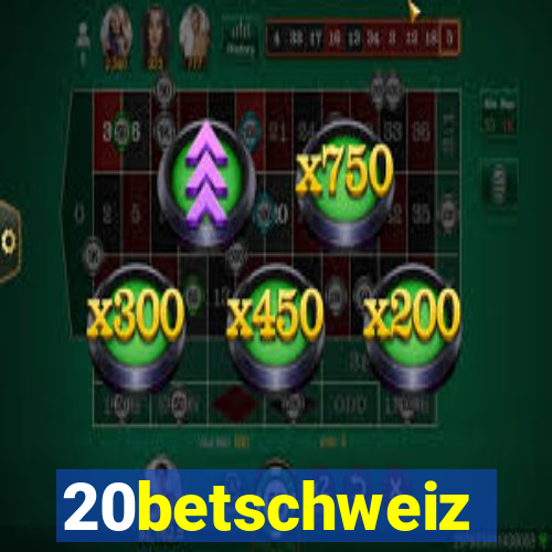 20betschweiz